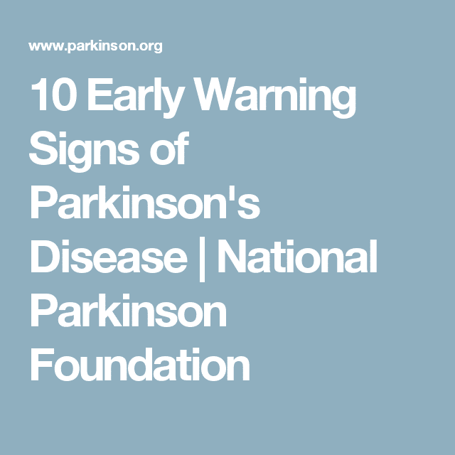 10 Early Signs of Parkinson