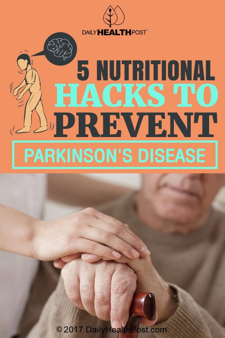 5 Nutritional Hacks To Prevent Parkinson