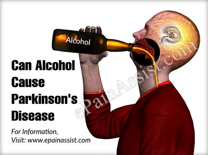 Can Alcohol Cause Parkinson