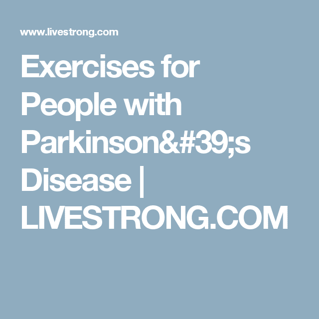 Exercises for People with Parkinson