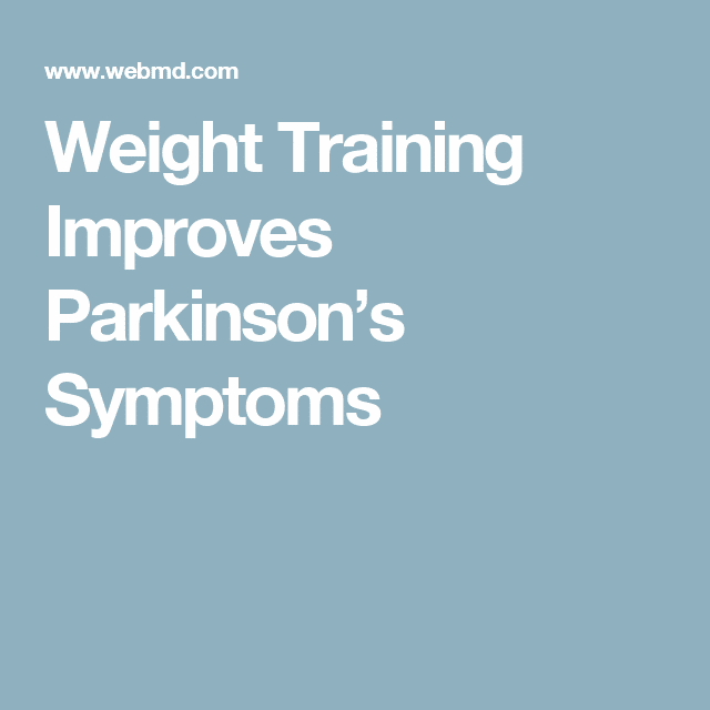 Weight Training Improves Parkinsons Symptoms